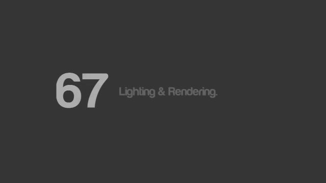 67. Lighting an Rendering.