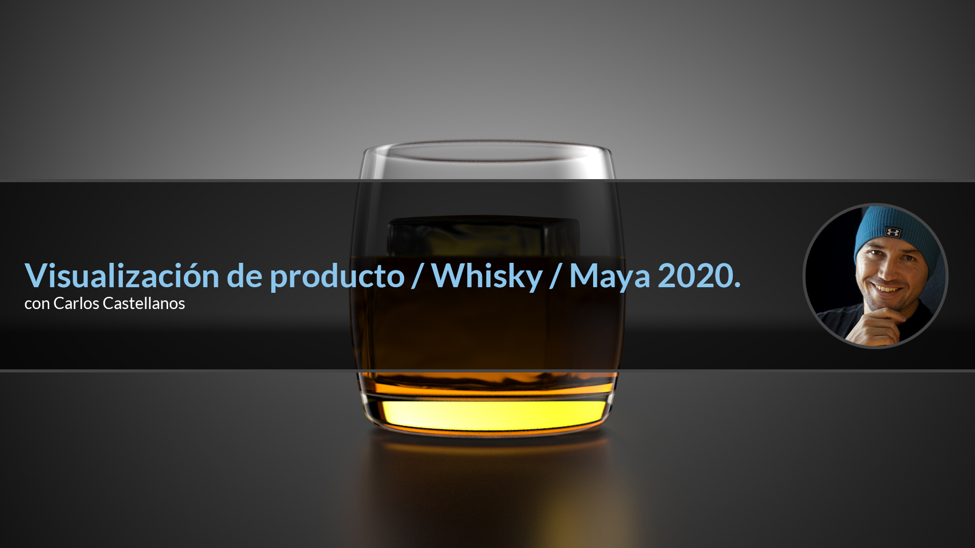 Visualización de producto/ Whisky / Maya 2020
